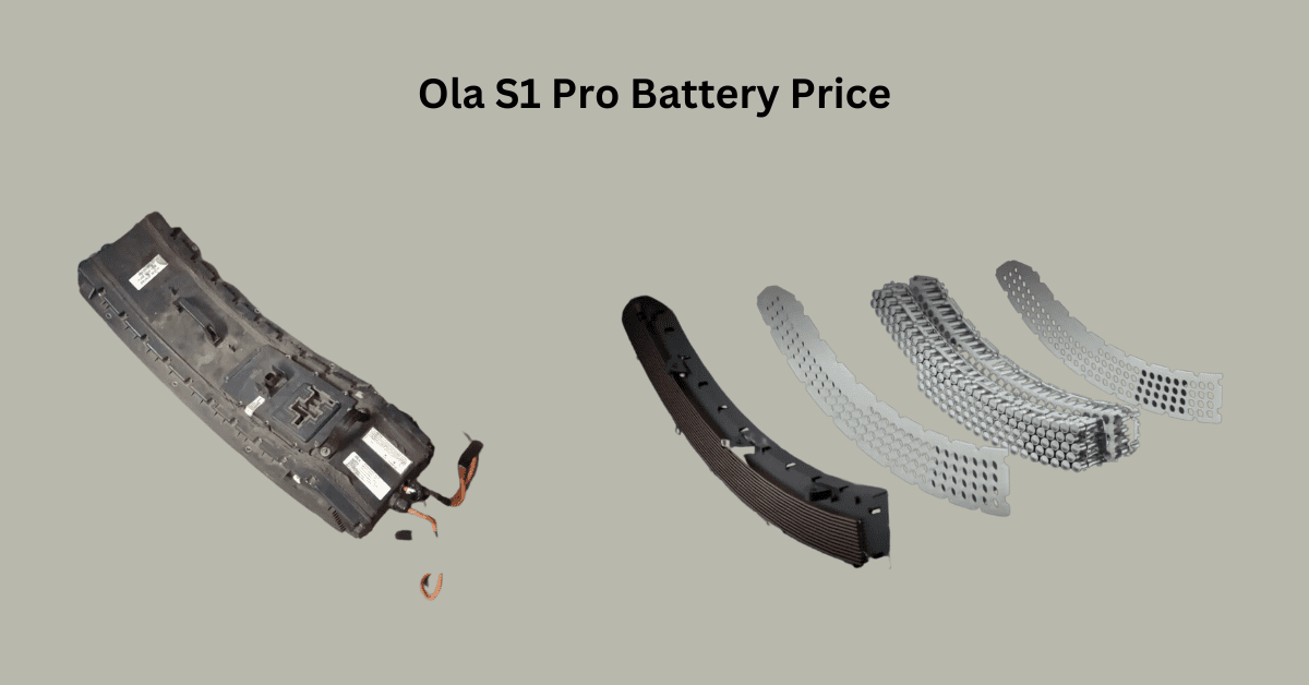 Ola S1 Pro Battery Price